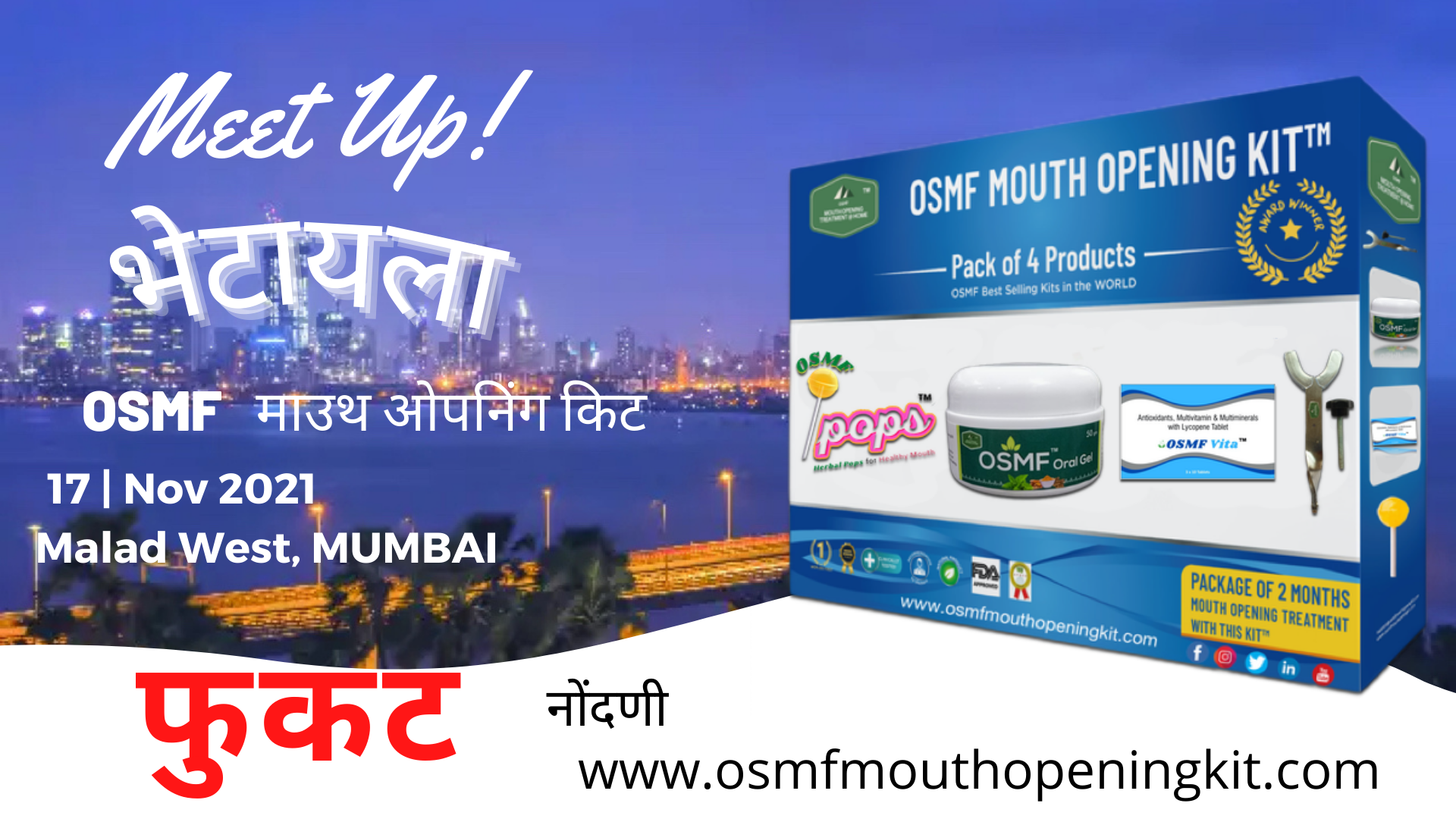 malad west Mumbai best meetup OSMF Mouth opening Kit Bombay