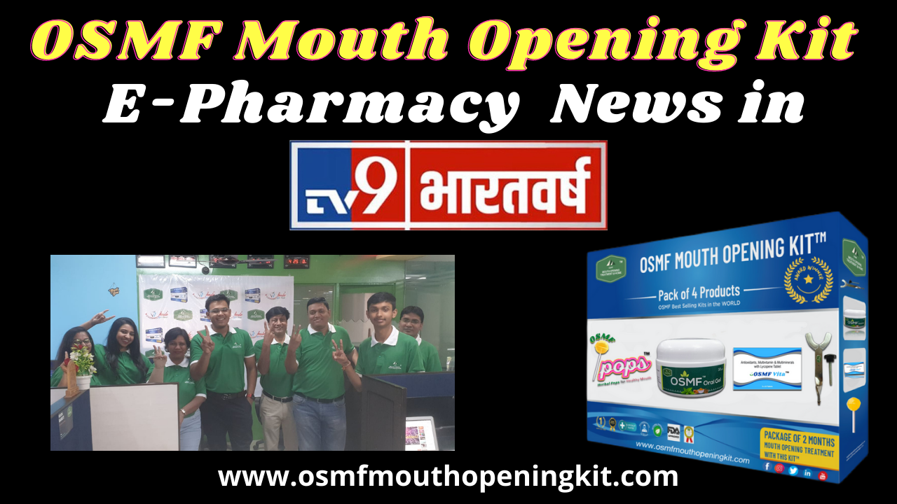 Dr. Bharat Agravat’s OSMF Mouth Opening Kit E-Pharmacy Gives Office Tour To TV9 Bharatvarsh News